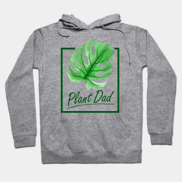 Funny Plant Dad with Monstera Leaf Hoodie by 13Lines Art